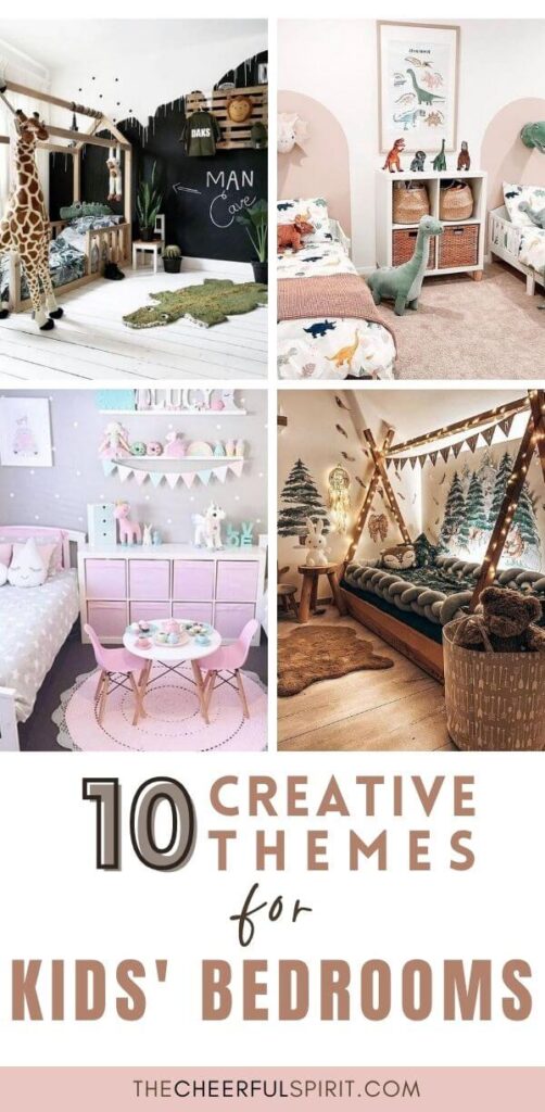 10 Creative Kids Bedroom Themes That They'll Love! - The Cheerful Spirit